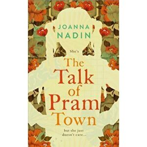 Talk of Pram Town, Hardback - Joanna Nadin imagine