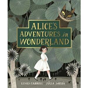 Alice's Adventures in Wonderland, Paperback - Lewis Carroll imagine