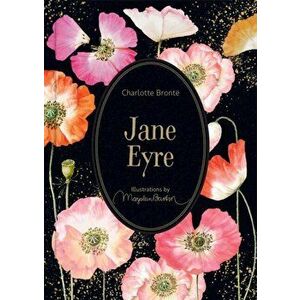 Jane Eyre. Illustrations by Marjolein Bastin, Hardback - Bronta Charlotte imagine