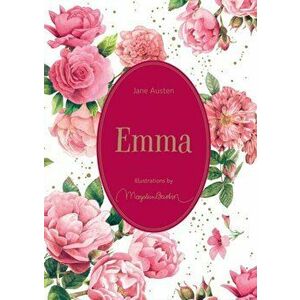 Emma. Illustrations by Marjolein Bastin, Hardback - Jane Austen imagine