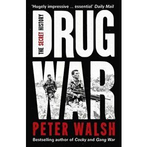 Drug War, Paperback - Peter Walsh imagine