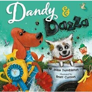Dandy and Dazza, Hardback - Mike Dumbleton imagine