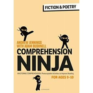 Comprehension Ninja for Ages 9-10: Fiction & Poetry. Comprehension worksheets for Year 5, Paperback - Adam (Professional author, UK) Bushnell imagine