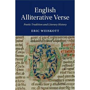 English Alliterative Verse. Poetic Tradition and Literary History, Paperback - *** imagine