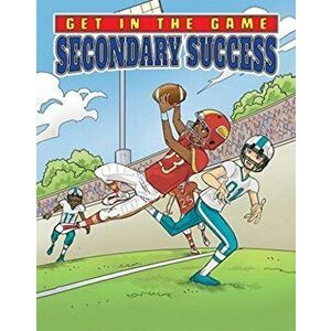 Get in the Game: Secondary Success, Paperback - Bill Yu imagine