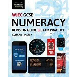 WJEC GCSE Numeracy Revision Guide & Exam Practice, Paperback - Nathan Hardee imagine