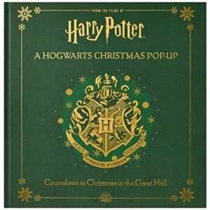 Harry Potter: A Hogwarts Christmas Pop-Up, Hardback - Insight Editions imagine