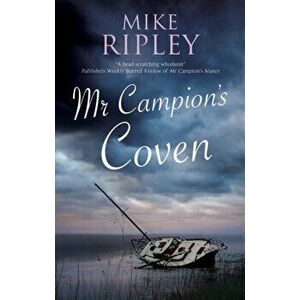 Mr Campion's Coven, Hardback - Mike Ripley imagine