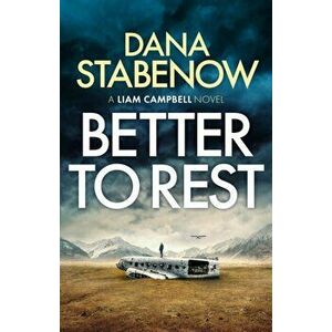 Better to Rest, Paperback - Dana Stabenow imagine