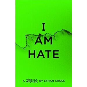 I Am Hate, Paperback - Ethan Cross imagine