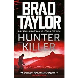 Hunter Killer, Paperback - Brad Taylor imagine