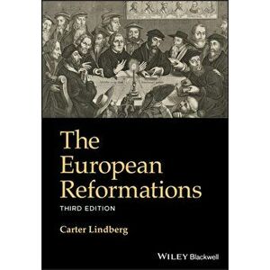 European Reformations, Paperback - Carter Lindberg imagine