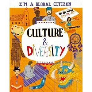 I'm a Global Citizen: Culture and Diversity, Paperback - Georgia Amson-Bradshaw imagine