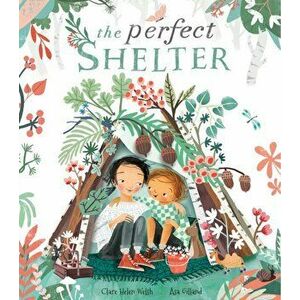 Perfect Shelter, Paperback - Clare Helen Welsh imagine