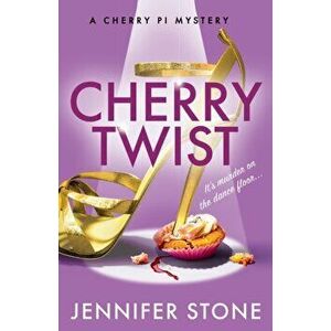 Cherry Twist, Paperback - Jennifer Stone imagine