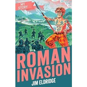 Roman Invasion, Paperback - Jim Eldridge imagine
