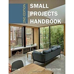 Small Projects Handbook, Paperback - Nigel Ostime imagine