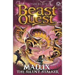 Beast Quest: Mallix the Silent Stalker. Series 26 Book 2, Paperback - Adam Blade imagine