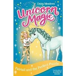 Unicorn Magic: Fairtail and the Perfect Puzzle. Series 3 Book 3, Paperback - Daisy Meadows imagine