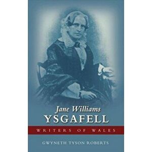 Jane Williams (Ysgafell), Paperback - Gwyneth Tyson Roberts imagine