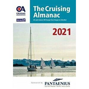 Cruising Almanac 2021, Paperback - The Cruising Association imagine