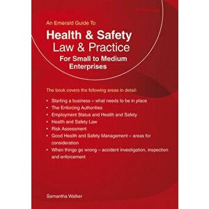 Health And Safety Law And Practice For Small To Medium Enterprises, Paperback - Samantha Walker imagine
