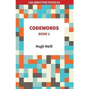 Codewords: Book 1, Paperback - Hugh Neill imagine