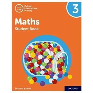 Oxford International Primary Maths Second Edition: Student Book 3, Paperback - Janet Rees imagine