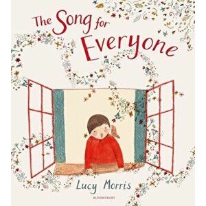 Song for Everyone, Hardback - Lucy Morris imagine