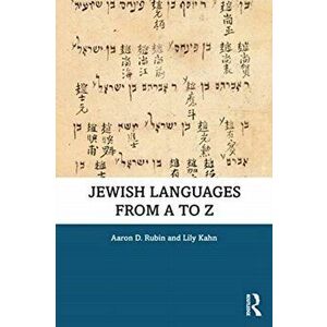Jewish Languages from A to Z, Paperback - Lily Kahn imagine