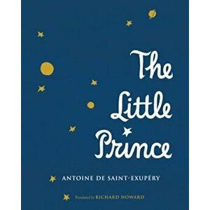 The Little Prince, Hardcover - Antoine De Saint-Exupery imagine