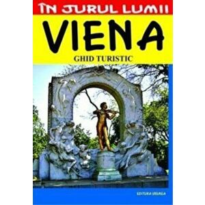 Viena - Ghid turistic - Julia Maria Christea imagine