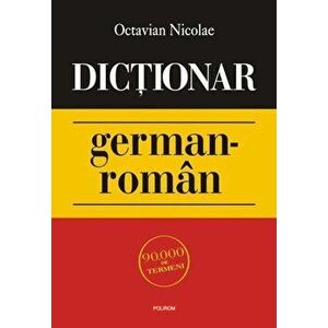 Dictionar german-roman - Octavian Nicolae imagine