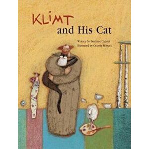Klimt and His Cat, Hardcover - Berenice Capatti imagine