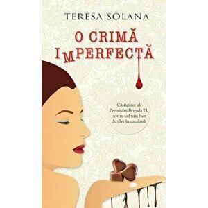 O crima imperfecta - Teresa Solana imagine