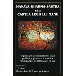 Manava-Dharma-Sastra (Cartea Legii lui Manu) - *** imagine