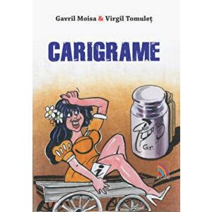 Carigrame - Gavril Moisa, Virgil Tomulet imagine