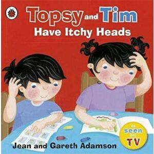 Topsy and Tim: Have Itchy Heads - Jean Adamson imagine