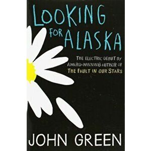 Looking For Alaska - John Green imagine