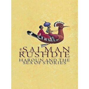 Haroun and the Sea of Stories - Salman Rushdie imagine