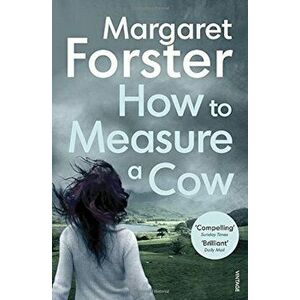 How to Measure a Cow - Margaret Forster imagine