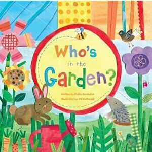 Who's in the Garden', Hardcover - Phillis Gershator imagine