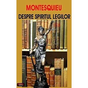 Despre spiritul legilor - Montesquieu imagine