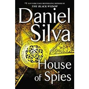 House of Spies, Hardcover - Daniel Silva imagine