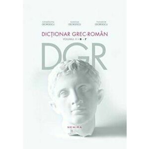 Dictionar grec-roman, Vol. 2 - Constantin Georgescu, Simona Georgescu, Theodor Georgescu imagine
