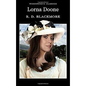 Lorna Doone - R. D. Blackmore imagine