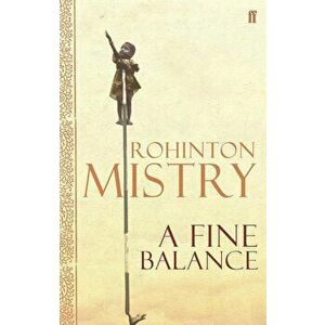 A Fine Balance - Rohinton Mistry imagine