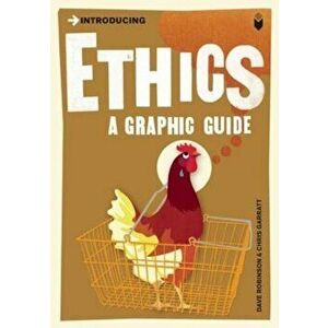 Ethics: A Graphic Guide, Paperback - Dave Robinson imagine