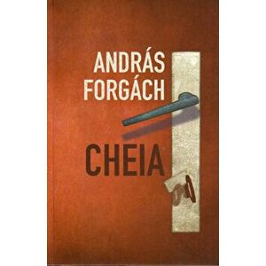 Cheia - Andras Forgach imagine