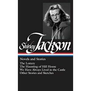Shirley Jackson: Novels and Stories, Hardcover - Shirley Jackson imagine